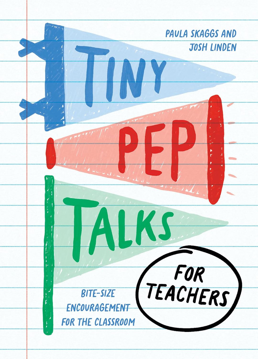 Tiny Pep Talks for Teachers