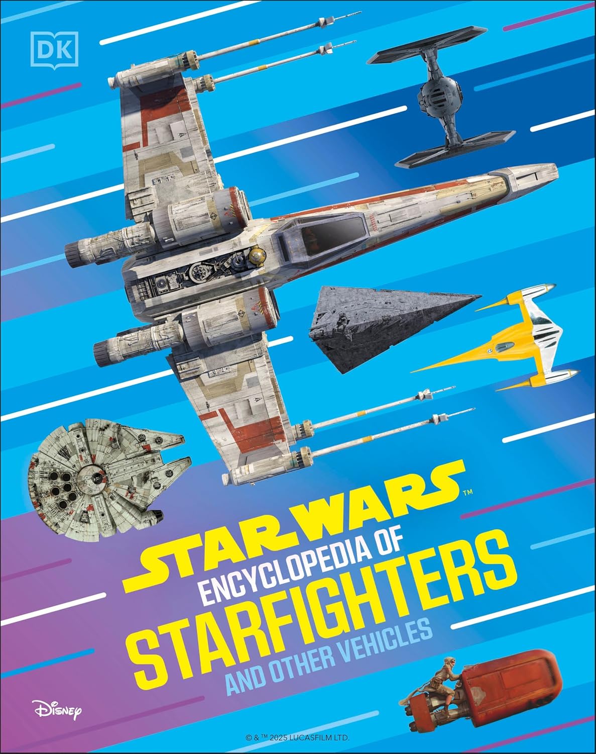 Star Wars Encyclopedia of Starfighters and Other Vehicles