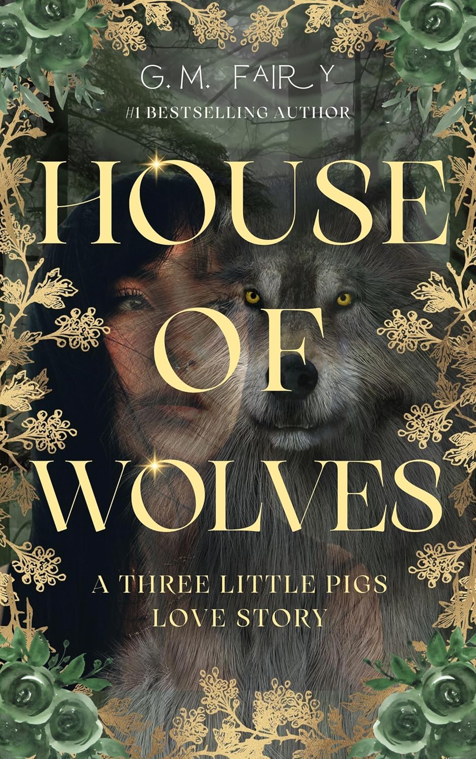 House of Wolves: A Three Little Pigs Love Story