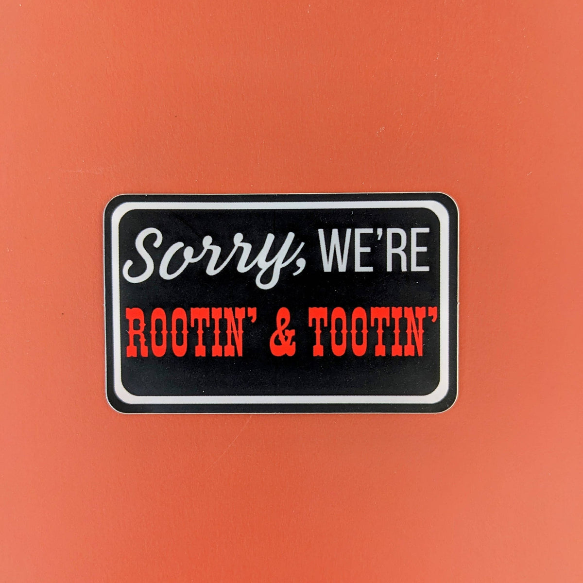 Rootin' Sticker
