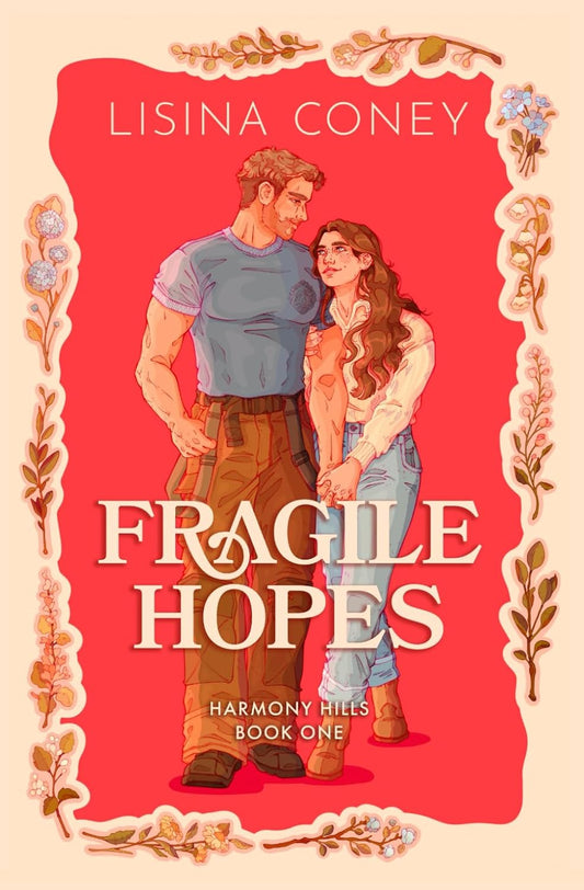 Fragile Hopes (Harmony Hills)