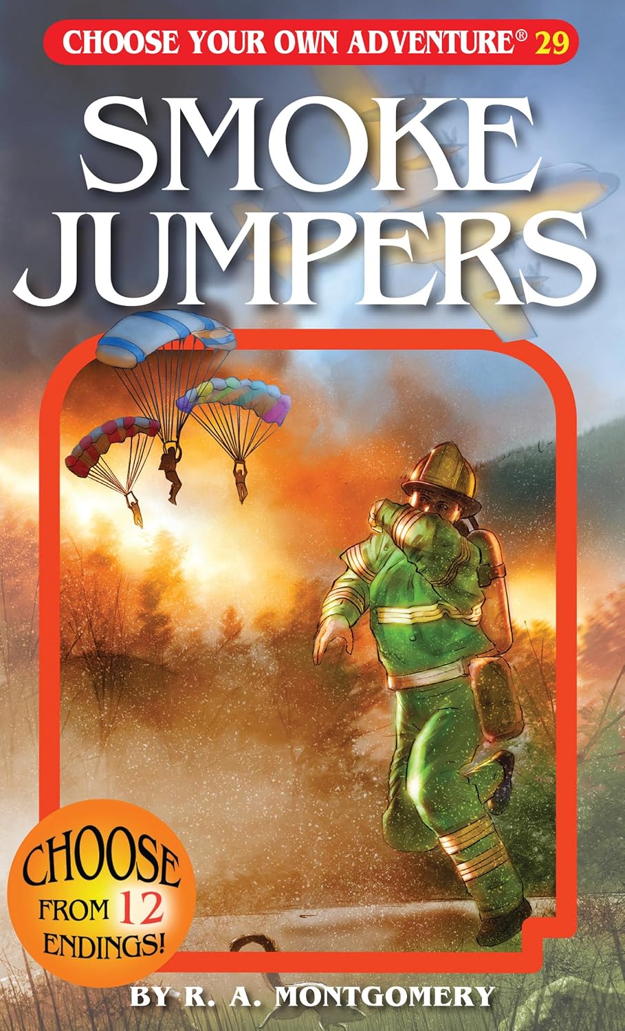 Smoke Jumpers (Choose Your Own Adventure)